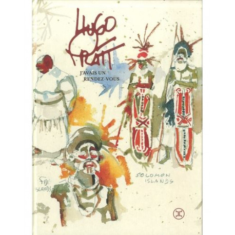J'avais un rendez-vous - Hugo Pratt J'avais un rendez-vous - Hugo Pratt