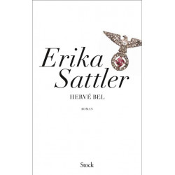 Erika Sattler - Broché 6 Hervé Bel