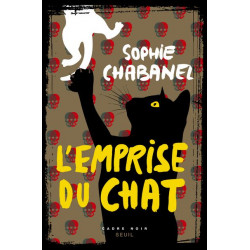 L'emprise du chat - Sophie Chabanel