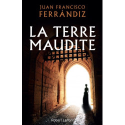 La Terre maudite - Juan Francisco Ferrandez