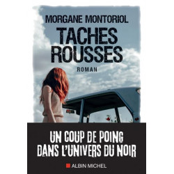 TACHES ROUSSES - MORGANE MONTORIOL