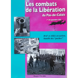 Hugues Chevalier : Les combats de la Libération du Pas-de-Calais