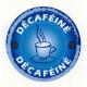 Café décaféiné en Grains