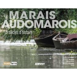 Le MARAIS AUDOMAROIS 13 siècles d'histoire