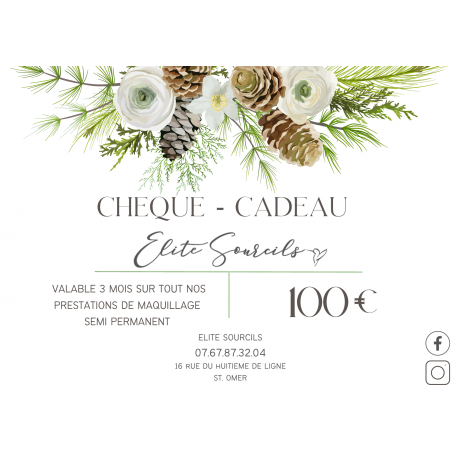 Cheque Cadeaux 100€ Cheque Cadeaux 100€