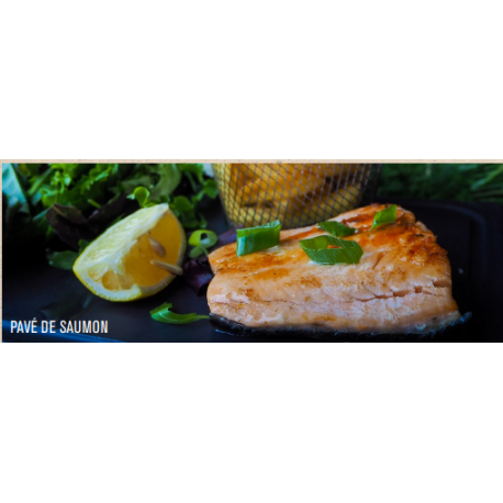 Pavé de Saumon Pavé de Saumon