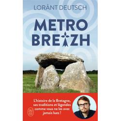 Metro Breizh - Lorànt Deutsch
