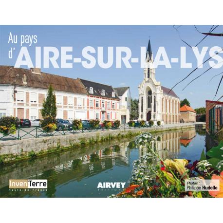 Au Pays d'Aire-sur-La-Lys Au Pays d'Aire-sur-La-Lys