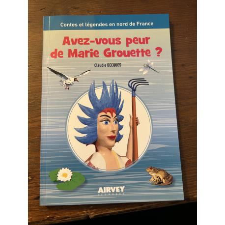 Avez-vous peur de Marie Grouette ? Avez-vous peur de Marie Grouette ?