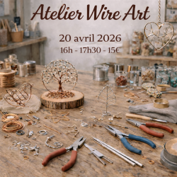 Atelier WIRE ART - 20 avril 2026