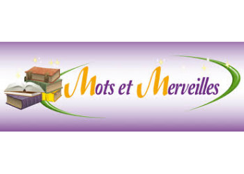 MOTS ET MERVEILLES